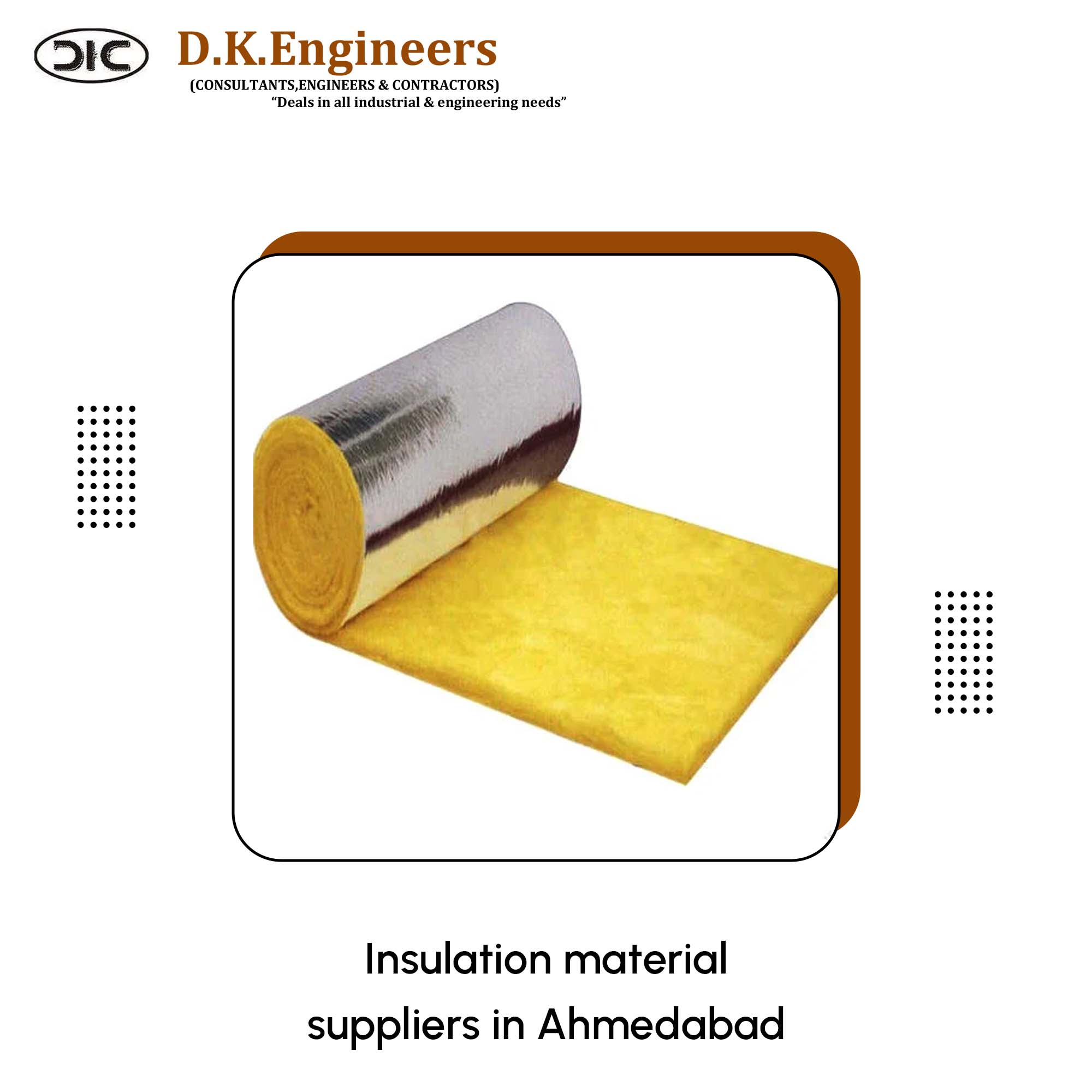 Insulation material suppliers in Ahmedabad